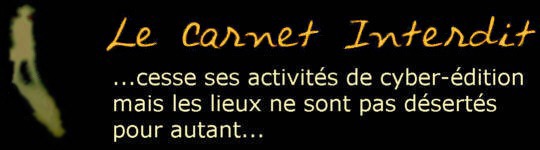 Le Carnet Interdit : littérature, poésie, idées...
